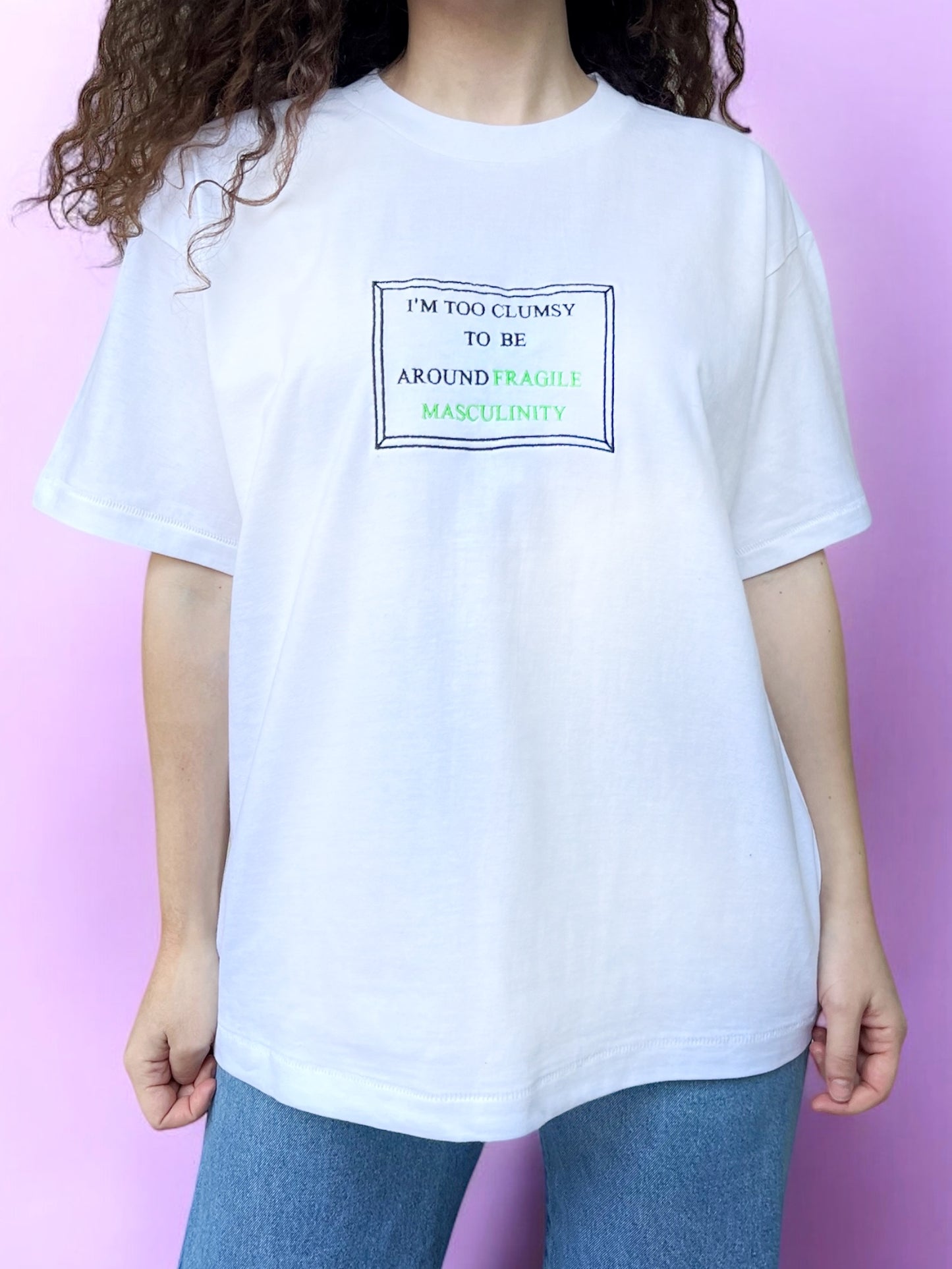 Fragile Masculinity T-SHIRT