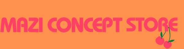 MAZI CONCEPT STORE