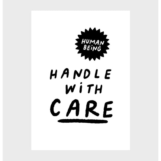 Handle With Care A3 POSTER