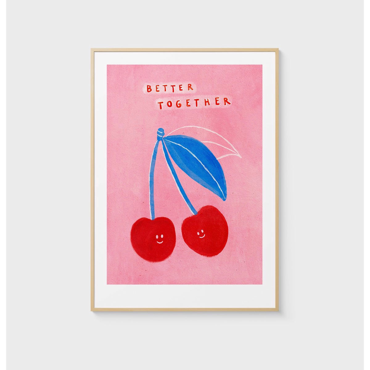 Better Together A5 POSTER